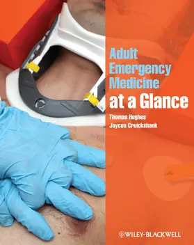 Hughes / Cruickshank | Adult Emergency Medicine at a Glance | Buch | 978-1-4051-8901-9 | www.sack.de