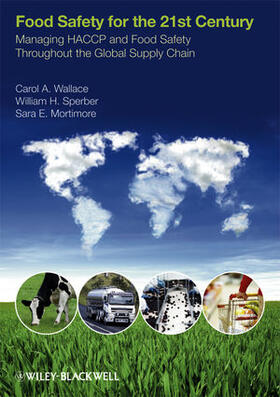 Wallace / Sperber / Mortimore | Food Safety for the 21st Century | Buch | 978-1-4051-8911-8 | sack.de