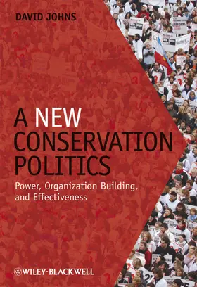Johns |  A New Conservation Politics | Buch |  Sack Fachmedien