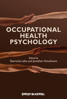 Leka / Houdmont | Occupational Health Psychology | Buch | 978-1-4051-9115-9 | www.sack.de