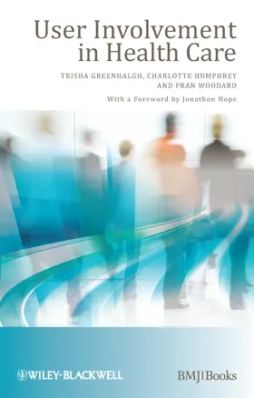 Greenhalgh / Humphrey / Woodard |  User Involvement in Health Care | Buch |  Sack Fachmedien