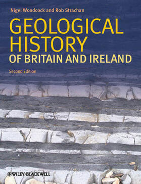 Woodcock / Strachan | Geological History of Britain and Ireland | Buch | 978-1-4051-9382-5 | sack.de