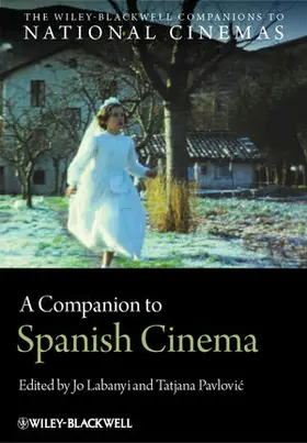 Labanyi / Pavlovic |  A Companion to Spanish Cinema | Buch |  Sack Fachmedien
