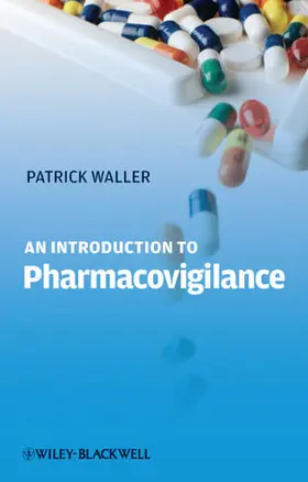 Waller |  An Introduction to Pharmacovigilance | Buch |  Sack Fachmedien