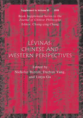 Bunnin / Yang / Gu |  Lévinas, (Book Supplement Series to the Journal of Chinese Philosophy) | Buch |  Sack Fachmedien