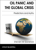 Gorelick |  Oil Panic and the Global Crisis | Buch |  Sack Fachmedien