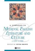 Brown |  A Companion to Medieval English Literature and Culture, C.1350 - C.1500 | Buch |  Sack Fachmedien