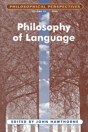 Hawthorne |  Philosophy of Language, Volume 22 | Buch |  Sack Fachmedien