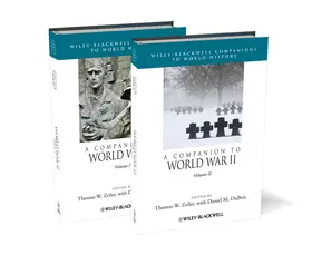 Zeiler / DuBois |  A Companion to World War II, 2 Volume Set | Buch |  Sack Fachmedien