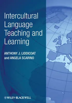 Liddicoat / Scarino | Intercultural Language Teaching and Learning | Buch | 978-1-4051-9810-3 | sack.de