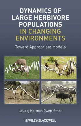 Owen-Smith | Dynamics of Large Herbivore Populations in Changing Environments | Buch | 978-1-4051-9894-3 | www.sack.de