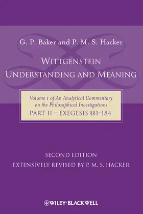 Baker / Hacker |  Wittgenstein: Understanding and Meaning | Buch |  Sack Fachmedien