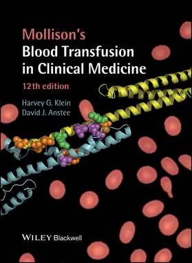 Klein / Anstee |  Mollison's Blood Transfusion in Clinical Medicine | Buch |  Sack Fachmedien