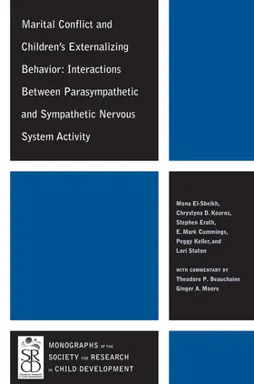 El-Sheikh / Kouros / Erath | Marital Conflict and Children's Externalizing Behavior | Buch | 978-1-4051-9942-1 | sack.de