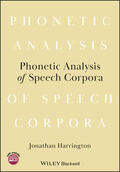 Harrington |  Phonetic Analysis of Speech Corpora | Buch |  Sack Fachmedien