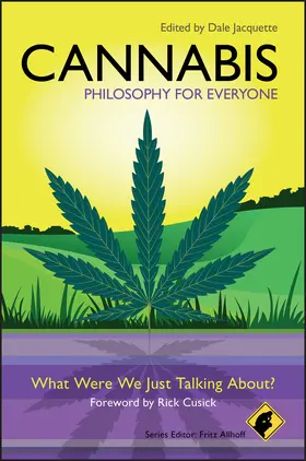 Allhoff / Jacquette | Cannabis - Philosophy for Everyone | Buch | 978-1-4051-9967-4 | sack.de