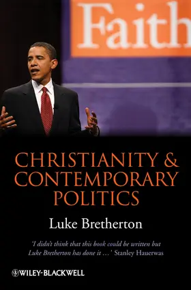 Bretherton |  Christianity and Contemporary Politics | Buch |  Sack Fachmedien