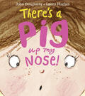 Dougherty |  There's a Pig up my Nose! | Buch |  Sack Fachmedien