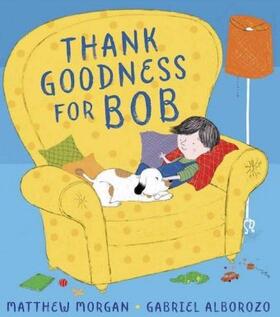 Morgan |  Thank Goodness for Bob | Buch |  Sack Fachmedien