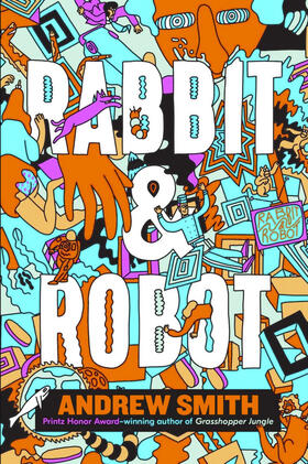 Smith |  Rabbit and Robot | Buch |  Sack Fachmedien