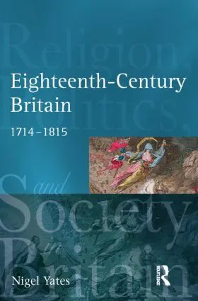 Yates |  Eighteenth Century Britain | Buch |  Sack Fachmedien