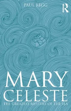 Begg |  Mary Celeste | Buch |  Sack Fachmedien