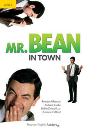 Atkinson / Curtis / Driscoll |  Penguin Readers Level 2 Mr Bean in Town | Buch |  Sack Fachmedien