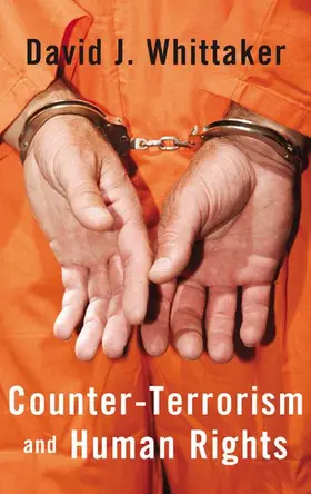 Whittaker |  Counter-Terrorism and Human Rights | Buch |  Sack Fachmedien