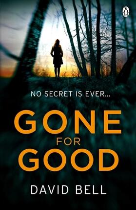 Bell |  Gone for Good | Buch |  Sack Fachmedien
