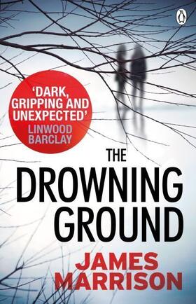 Marrison |  The Drowning Ground | Buch |  Sack Fachmedien