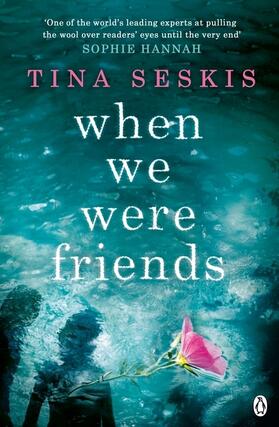 Seskis |  When We Were Friends | Buch |  Sack Fachmedien