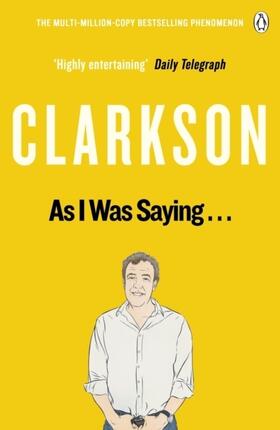 Clarkson |  As I Was Saying . . . | Buch |  Sack Fachmedien