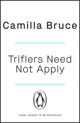 Bruce |  Triflers Need Not Apply | Buch |  Sack Fachmedien
