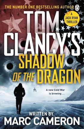 Cameron |  Tom Clancy's Shadow of the Dragon | Buch |  Sack Fachmedien