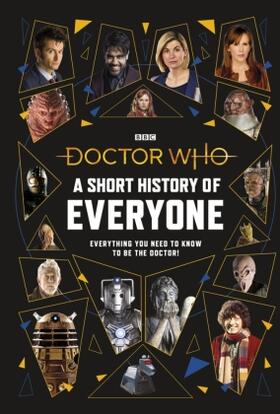  Doctor Who: A Short History of Everyone | Buch |  Sack Fachmedien