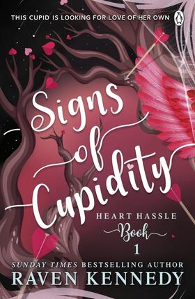 Kennedy | Signs of Cupidity | Buch | 978-1-4059-6076-2 | www.sack.de