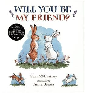 McBratney |  Will You Be My Friend? | Buch |  Sack Fachmedien