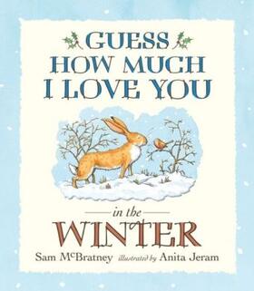 McBratney |  Guess How Much I Love You in the Winter | Buch |  Sack Fachmedien