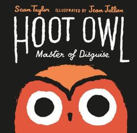 Taylor |  Hoot Owl, Master of Disguise | Buch |  Sack Fachmedien