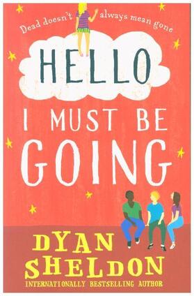 Sheldon |  Hello, I Must Be Going | Buch |  Sack Fachmedien