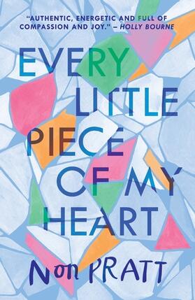 Pratt |  Every Little Piece of My Heart | Buch |  Sack Fachmedien