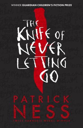Ness |  The Knife of Never Letting Go | Buch |  Sack Fachmedien