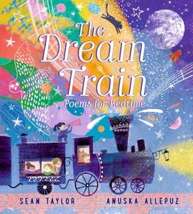 Taylor |  The Dream Train: Poems for Bedtime | Buch |  Sack Fachmedien
