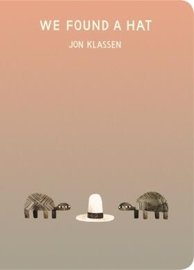 Klassen |  We Found a Hat | Buch |  Sack Fachmedien