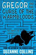 Collins |  Gregor and the Curse of the Warmbloods | Buch |  Sack Fachmedien