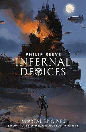 Reeve |  Infernal Devices | Buch |  Sack Fachmedien