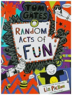 Pichon |  Tom Gates 19:Random Acts of Fun | Buch |  Sack Fachmedien
