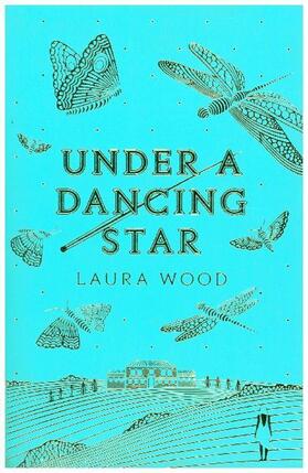 Wood |  Under a Dancing Star | Buch |  Sack Fachmedien