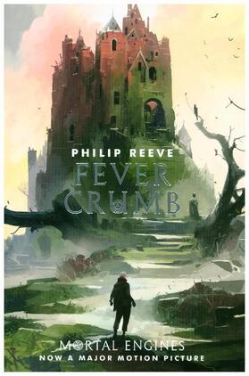 Reeve |  Fever Crumb | Buch |  Sack Fachmedien