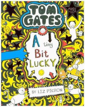 Pichon |  Tom Gates 07: A Tiny Bit Lucky | Buch |  Sack Fachmedien